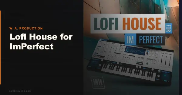 Lofi House for ImPerfect vs 120 Rival Packs: 2026