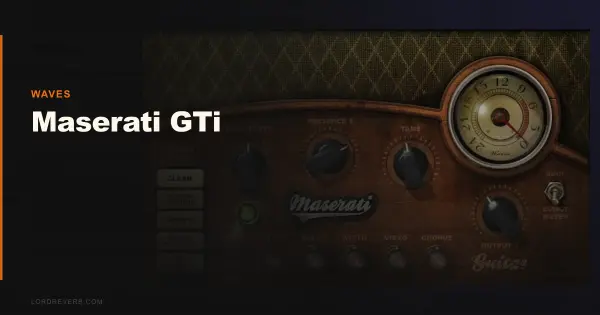 Can the Maserati GTi Fix Dull Guitar Tracks in 2026?