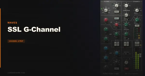 SSL G-Channel Review 2026: Still Worth $30 at Full Price