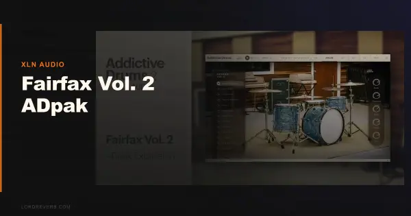 Fairfax Vol. 2 ADpak Review: Still Worth It in 2026